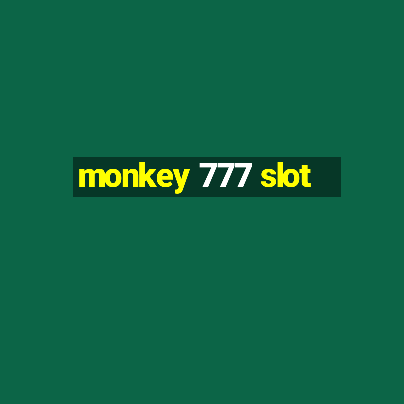 monkey 777 slot