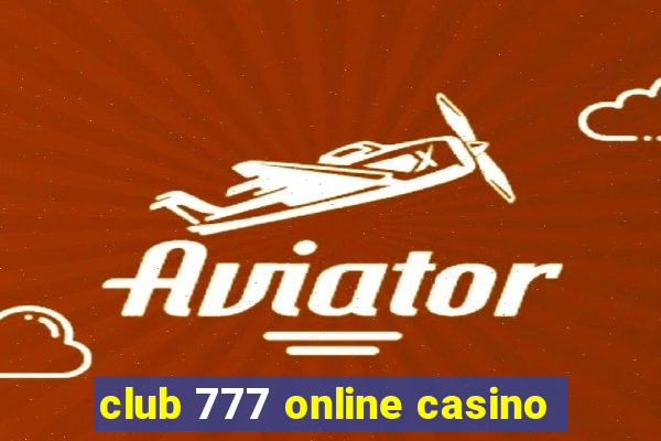 club 777 online casino