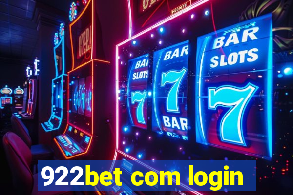 922bet com login