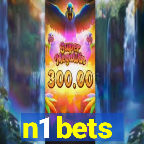 n1 bets