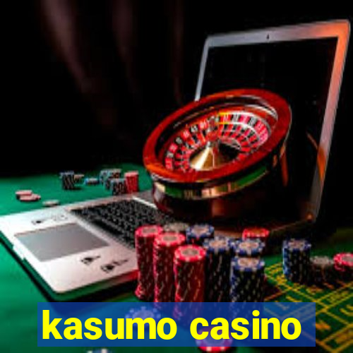 kasumo casino