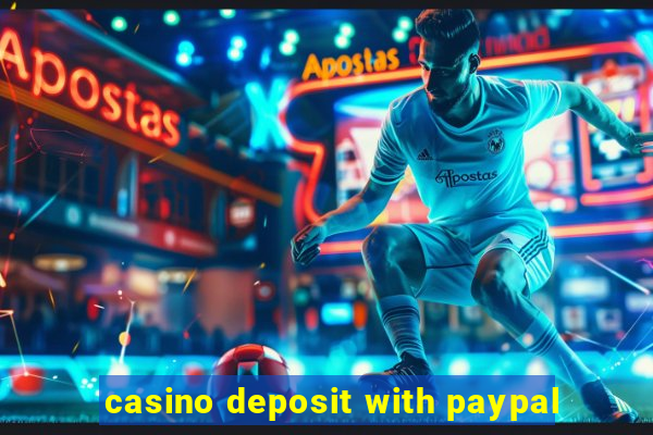 casino deposit with paypal