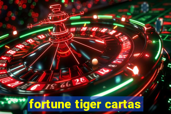 fortune tiger cartas