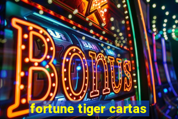 fortune tiger cartas