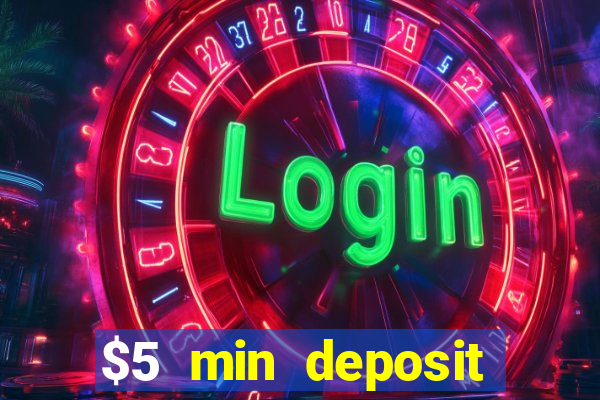 $5 min deposit casino nz