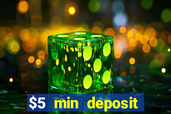 $5 min deposit casino nz