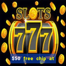 $50 free chip at lucky creek casino