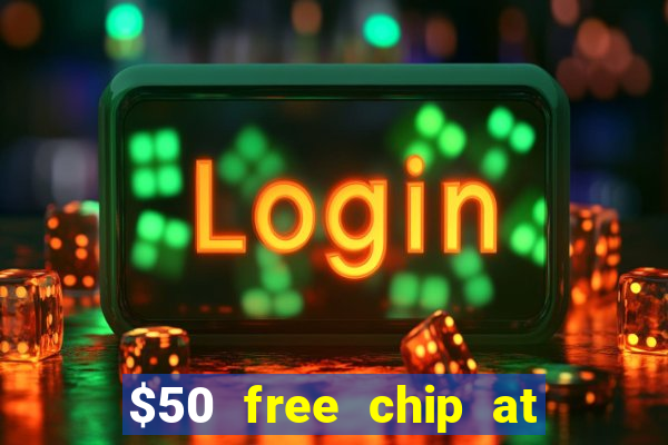 $50 free chip at lucky creek casino