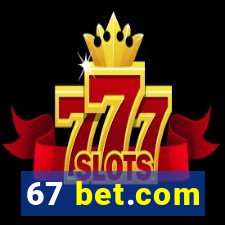 67 bet.com