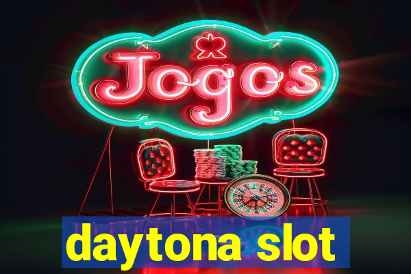 daytona slot