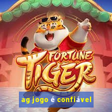 ag jogo é confiável