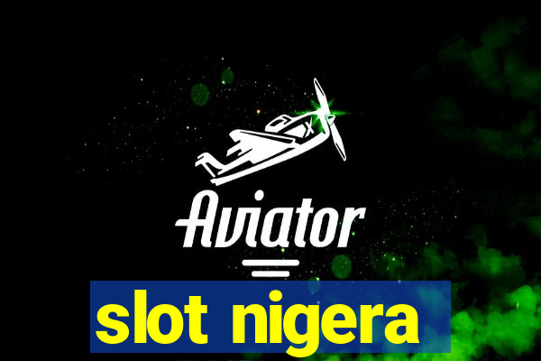 slot nigera