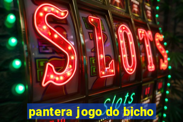 pantera jogo do bicho