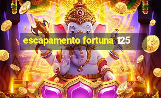 escapamento fortuna 125