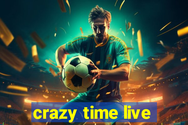 crazy time live