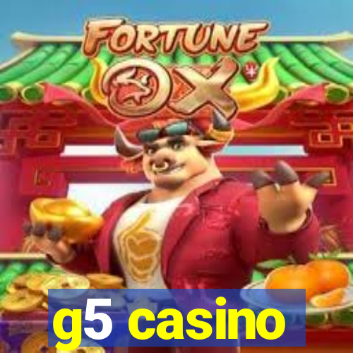 g5 casino