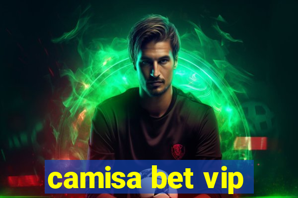 camisa bet vip