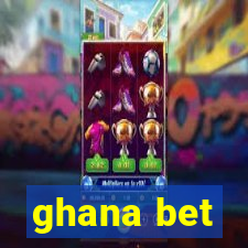 ghana bet