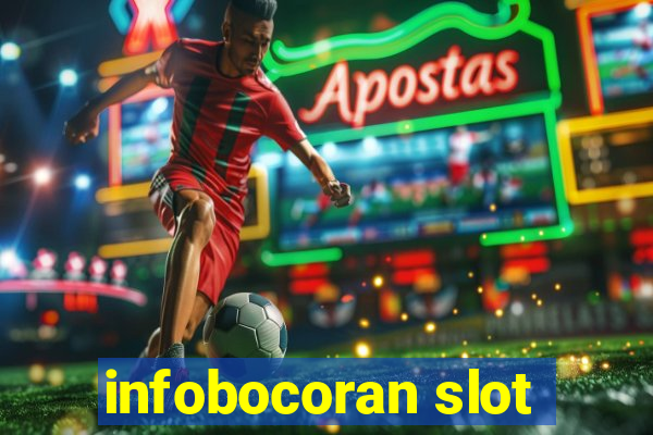 infobocoran slot