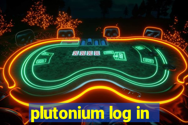 plutonium log in