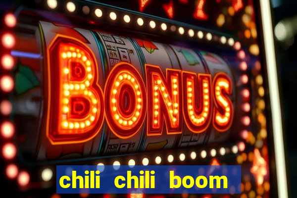 chili chili boom early access