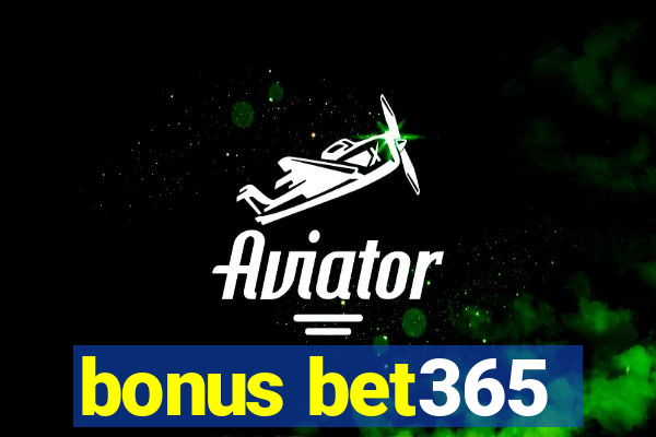 bonus bet365