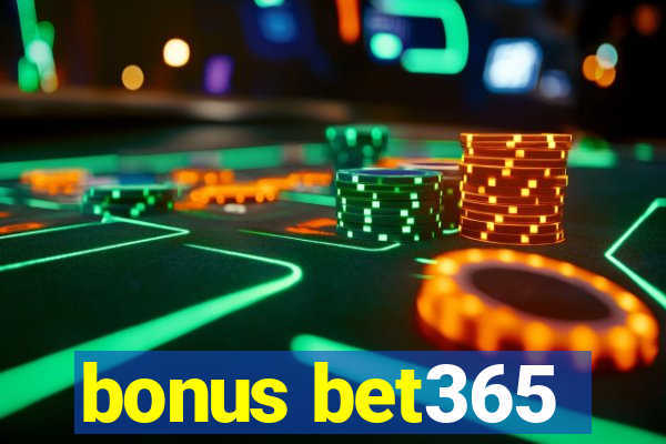 bonus bet365