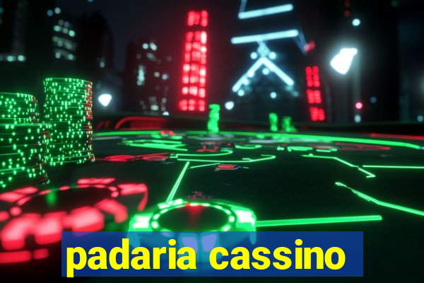 padaria cassino