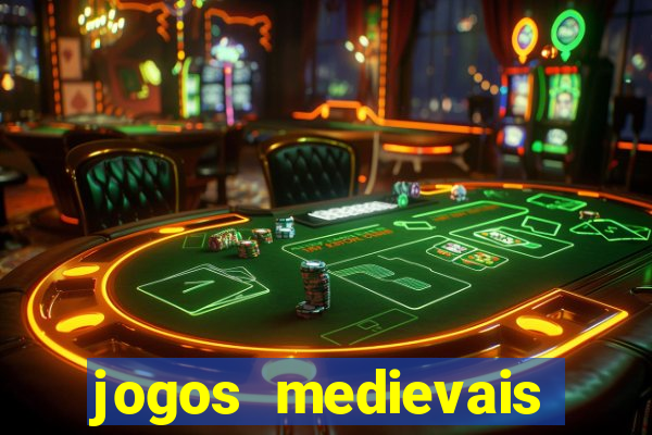 jogos medievais para celular