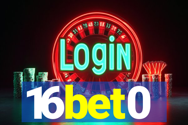 16bet0