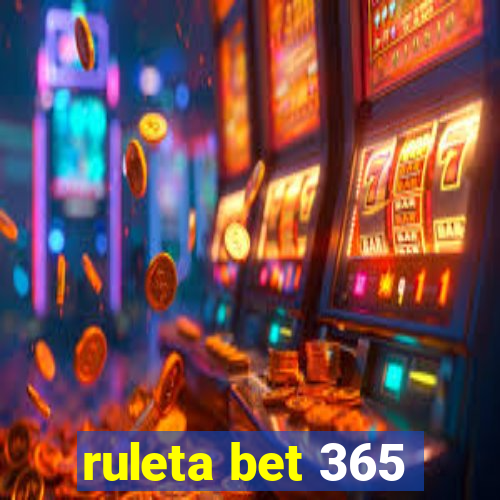 ruleta bet 365