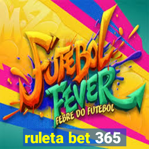 ruleta bet 365