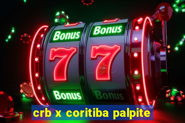 crb x coritiba palpite