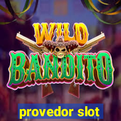 provedor slot