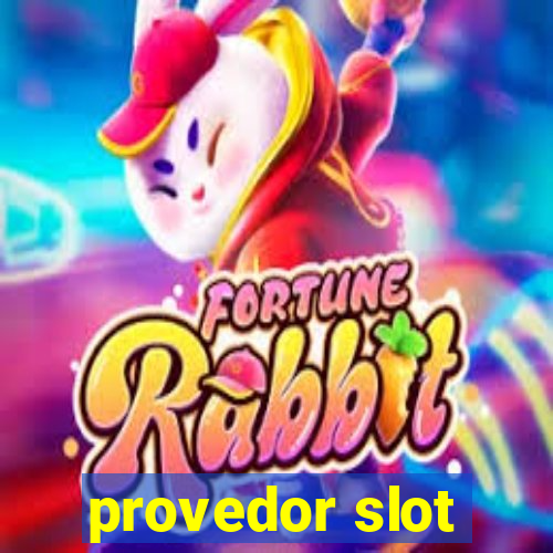 provedor slot