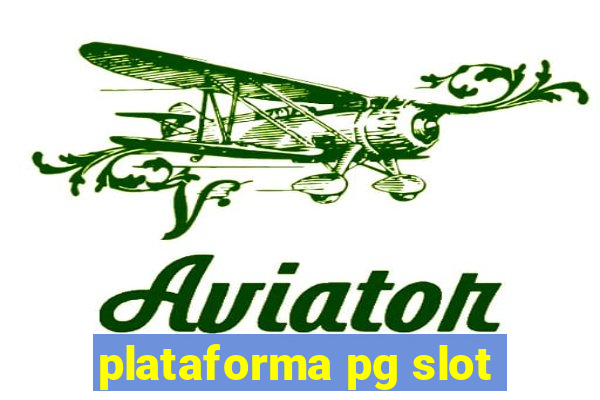 plataforma pg slot