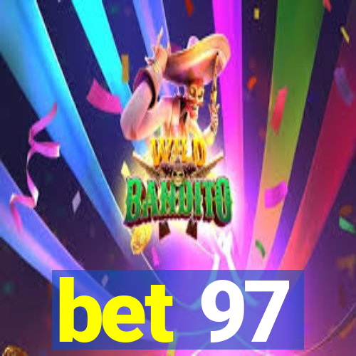 bet 97