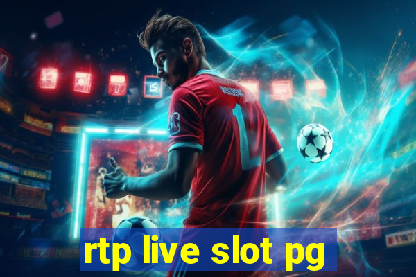 rtp live slot pg