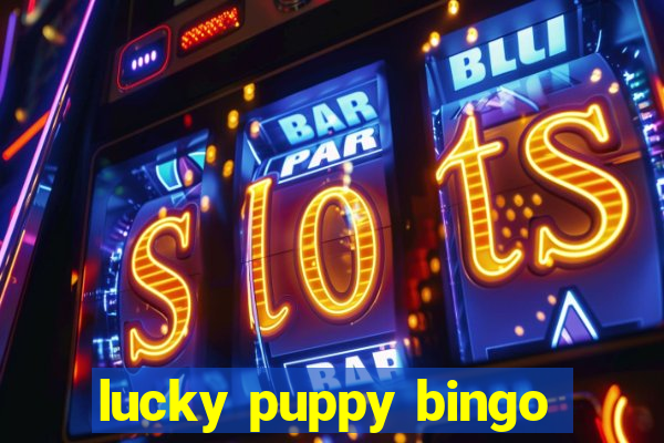 lucky puppy bingo