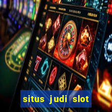 situs judi slot online tergacor