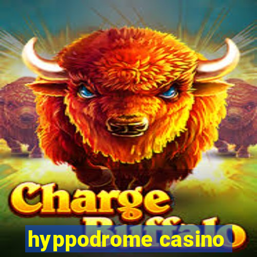 hyppodrome casino