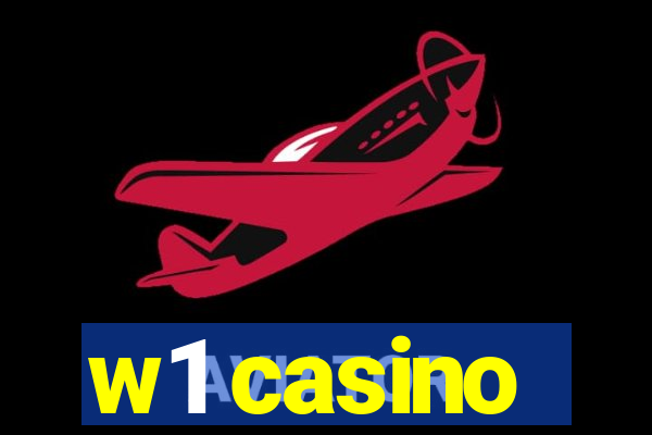 w1 casino