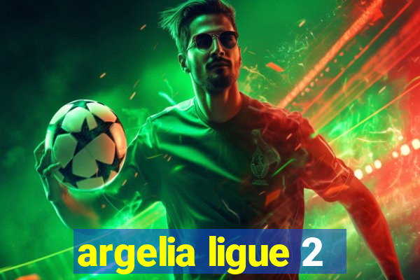 argelia ligue 2