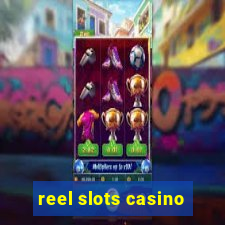 reel slots casino