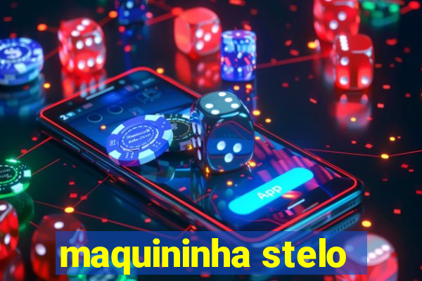 maquininha stelo