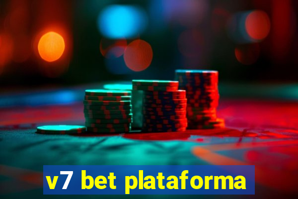 v7 bet plataforma