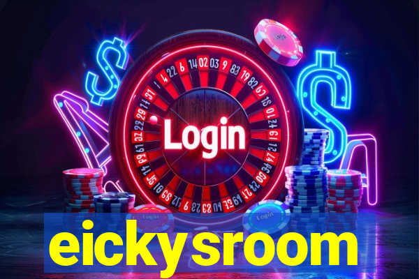 eickysroom