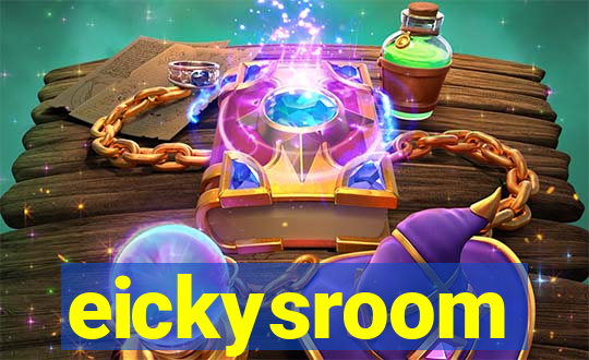 eickysroom