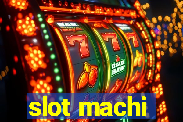 slot machi