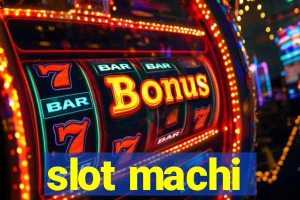 slot machi